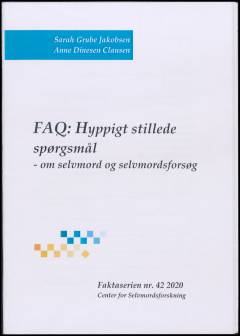 FAQ - hyppigt stillede spørgsmål om selvmord og selvmordsforsøg