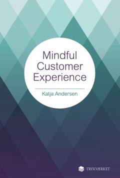Mindful customer experience