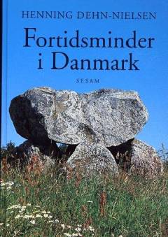 Fortidsminder i Danmark