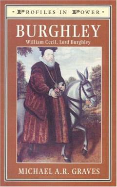 Burghley : William Cecil, Lord Burghley