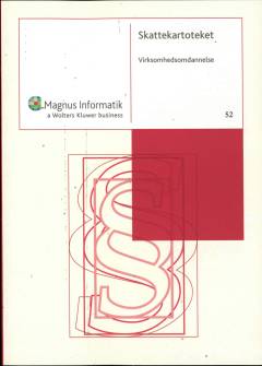 Skattekartoteket. Bind 52 : Virksomhedsomdannelse