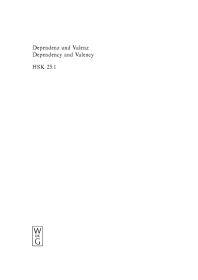 Dependenz und Valenz : ein internationales Handbuch der zeitgenössischen Forschung = an international handbuch of contemporary research