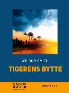 Tigerens bytte. Bind 2 (Stor skrift)