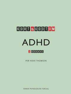 Kort & godt om ADHD