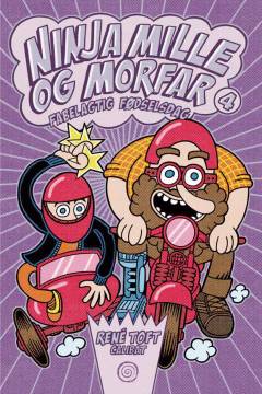 Ninja Mille og morfar - fabelagtig fødselsdag