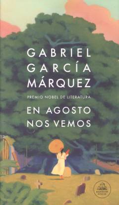 En agosto nos vemos