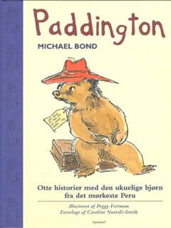 Paddington : \otte historier\ med den ukuelige bjørn fra det mørkeste Peru