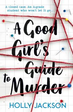 A good girl's guide to murder