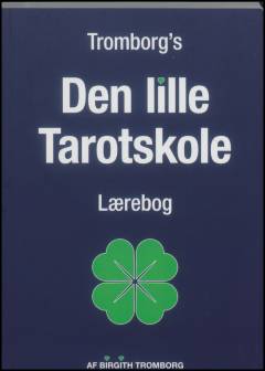 Den lille tarotskole : lærebog