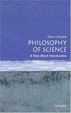 Philosophy of science : a very short introduction