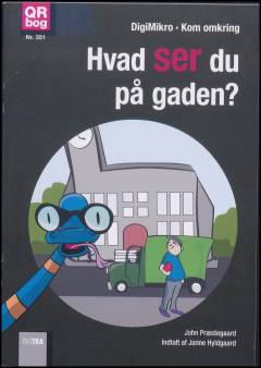 Hvad ser du på gaden?