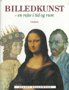 Billedkunst : en rejse i tid og rum