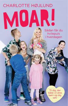 Moar! : sådan får du hvilepuls i hverdagen