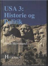 USA. Bind 3. Historie og politik
