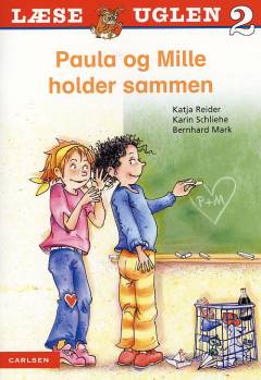 Paula og Mille holder sammen