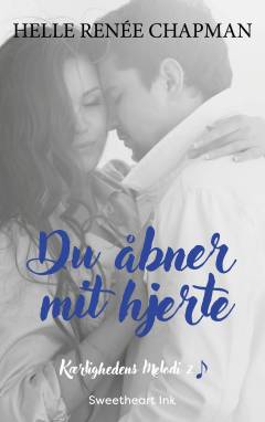 Du åbner mit hjerte