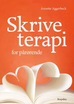 Skriveterapi for pårørende