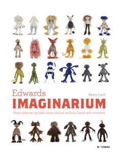 Edwards imaginarium : vend siderne og hækl mere end en million bland selv-monstre