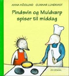 Pindsvin og Muldvarp spiser til middag