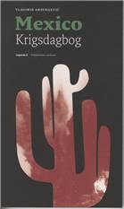 Mexico - krigsdagbog