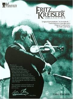 The Fritz Kreisler collection : for violin og klaver. Vol. 2 : Original compositions "in the style of -". Transcriptions & arrangements. Original compositions