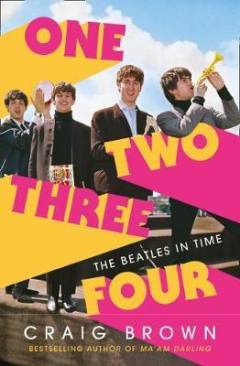 One two three four : The Beatles in time