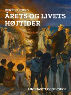 Aarets og Livets Højtider