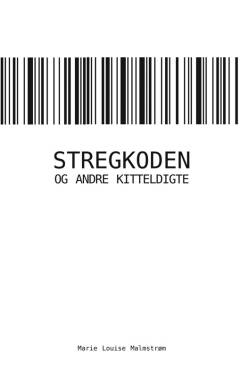 Stregkoden og andre kitteldigte
