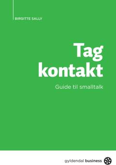 Tag kontakt : guide til smalltalk