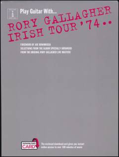Play guitar with - Rory Gallagher Irish tour '74 : guitar tab edition