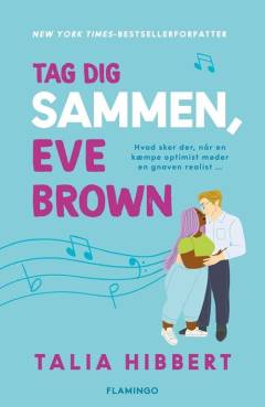 Tag dig sammen, Eve Brown