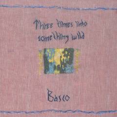 Three times into something wild