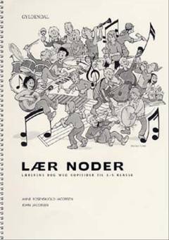Lær noder. Lærerens bog med kopisider til 3.-5. klasse