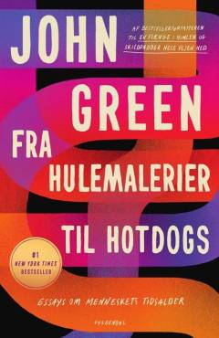 Fra hulemalerier til hotdogs : essays om menneskets tidsalder