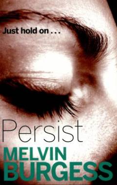 Persist