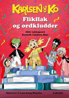 Karlsen og Ko - flikflak og ordkludder