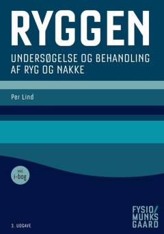 Ryggen : undersøgelse og behandling af ryg og nakke
