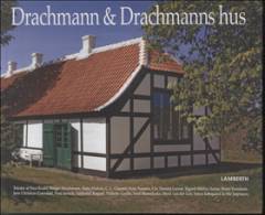 Drachmann og Drachmanns hus