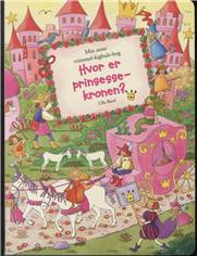 Hvor er prinsessekronen? : min store vrimmel-kighuls-bog