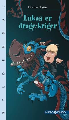 Lukas er dragekriger
