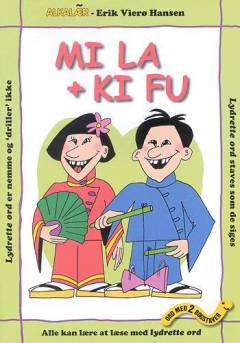 Mi La + Ki Fu
