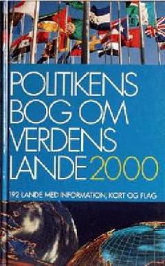 Politikens bog om verdens lande : 192 lande med information, kort og flag