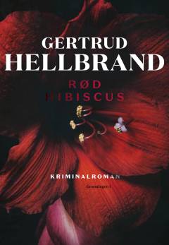 Rød hibiscus : kriminalroman