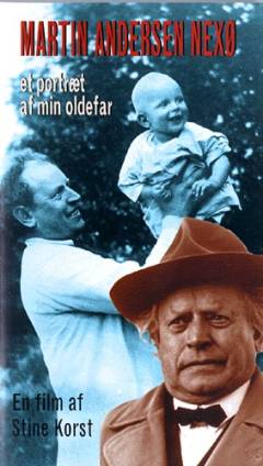 Martin Andersen Nexø : portræt af min oldefar
