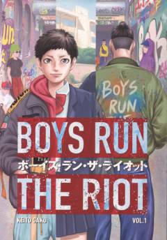 Boys run the riot. Vol. 1