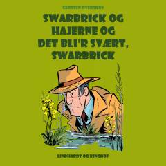 Swarbrick og hajerne: Det bli'r svært, Swarbrick