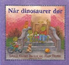 Når dinosaurer dør : en vejledning til at forstå døden