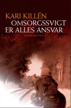 Omsorgssvigt er alles ansvar