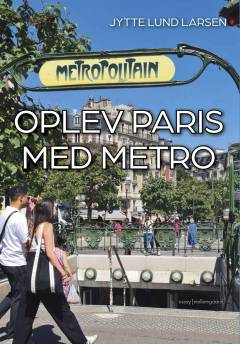 Oplev Paris med metro