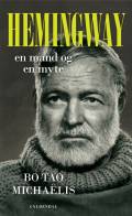 Hemingway : en mand og en myte